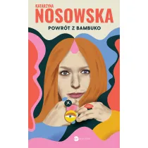 Powr�t z Bambuko