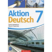 Aktion Deutsch 7. J�zyk niemiecki. Zeszyt �wicze�
