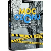 Moc ozonu. Wzmocnij swoj� odporno�� i ciesz si�..