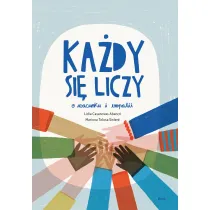 Ka�dy si� liczy. O szacunku i empatii