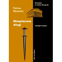 Niesp�acone d�ugi. Trylogia kryzysu. Tom 1