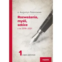 Rozwa�ania, my�li, szkice z lat 2019-2021 cz.1