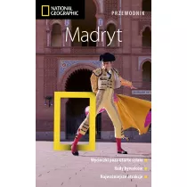 Madryt. Przewodnik National Geographic