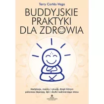 Buddyjskie praktyki dla zdrowia