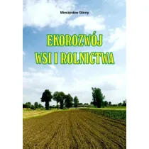 Ekorozw�j wsi i rolnictwa