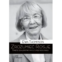 Zrozumie� Rosj�. �wi�te szale�stwo w kulturze rosyjskiej