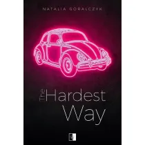 The Hardest Way