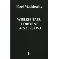 Dzie�a T.24 Wielkie tabu i drobne fa�szerstwa