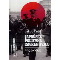 Japo�ska polityka zagraniczna 1895-1945