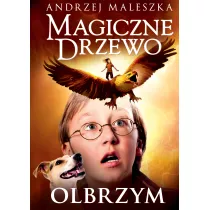 Olbrzym. Magiczne drzewo. Tom 3