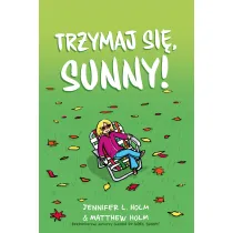 Trzymaj si�, Sunny!