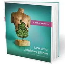 Zaburzenia �o��dkowo-jelitowe poradnik pacjenta