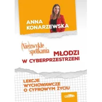 (Nie)zwyk�e spotkania. M�odzi w cybersprzestrzeni