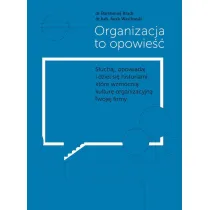 Organizacja to opowie��