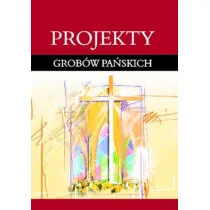 Projekty grob�w Pa�skich
