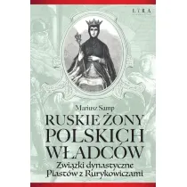 Ruskie �ony polskich w�adc�w