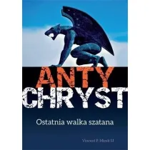 Antychryst. Ostatnia walka szatana