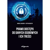 Prawo dost�pu do danych osobowych i ich tre�ci