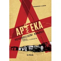APTEKA. Psychodeliczni kowboje. Kawa�ki o zespole przekl�tym