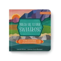 Wiara malucha. Niech si� stanie �wiat�o��