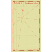 Droga przez ��k�. Sze�� esej�w o przestrzeni