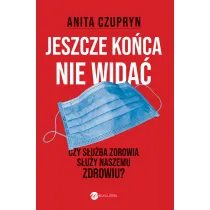 Jeszcze ko�ca nie wida�