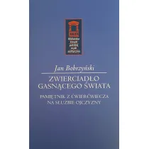 Zwierciad�o gasn�cego �wiata