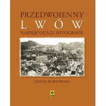 Przedwojenny Lw�w. Najpi�kniejsze fotografie