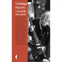 Grunge. B�karty z Seattle