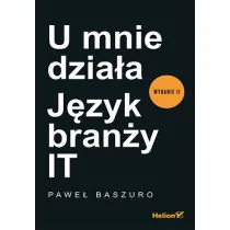 U mnie dzia�a. J�zyk bran�y IT