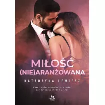 Mi�o�� (nie)aran�owana