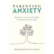 Parenting Anxiety
