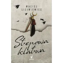 Stepowa kl�twa. �egota Nadolski. Tom 4