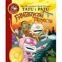 Fantastyczna przygoda. Tatu i Patu