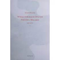 Wykaz publikacji Oficyny Poet�w i Malarzy 1950-2007