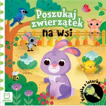 Poszukaj zwierztek na wsi. Ksika z latark