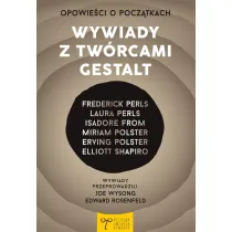 Opowie�ci o pocz�tkach. Wywiady z tw�rcami Gestalt