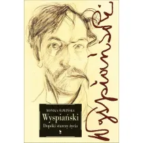 Wyspia�ski. Dop�ki starczy �ycia