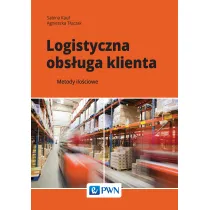 Logistyczna obs�uga klienta. Metody ilo�ciowe