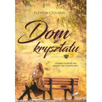 Dom z kryszta�u