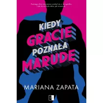 Kiedy Gracie poznaa marud