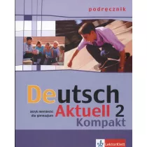 Deutsch Aktuell Kompakt 2 podrcznik