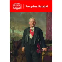 Kronika Miasta Poznania 1/2026 Prezydent Ratajski
