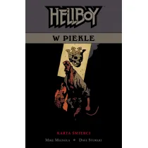 Karta �mierci. Hellboy w piekle. Tom 2
