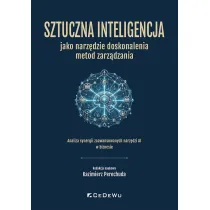 Sztuczna inteligencja jako narz�dzie doskonalenia metod zarz�dzania