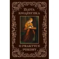 Z�ota ksi��eczka o praktyce pokory