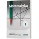 Matematyka 1. Podr�cznik. Szko�a bran�owa I stopnia