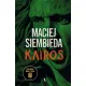 Kairos. Grecka trylogia. Tom 3