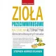 Zio�a przeciwwirusowe. Naturalna alternatywa dla leczenia lekoopornych wirus�w
