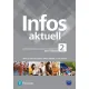 Infos Aktuell 2. J�zyk niemiecki. Zeszyt �wicze� + kod (Interaktywny zeszyt �wicze�)
